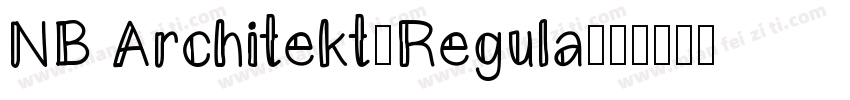 NB Architekt-Regula字体转换